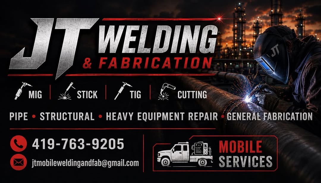JT Welding and Fabrication banner: MIG, Stick, TIG, Cutting; pipe, structural, heavy equipment repair, general fabrication; mobile services
